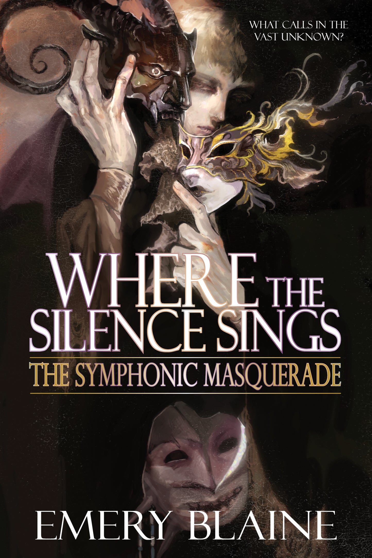 Where the Silence Sings (The Symphonic Masquerade, #1) - Emery Blaine