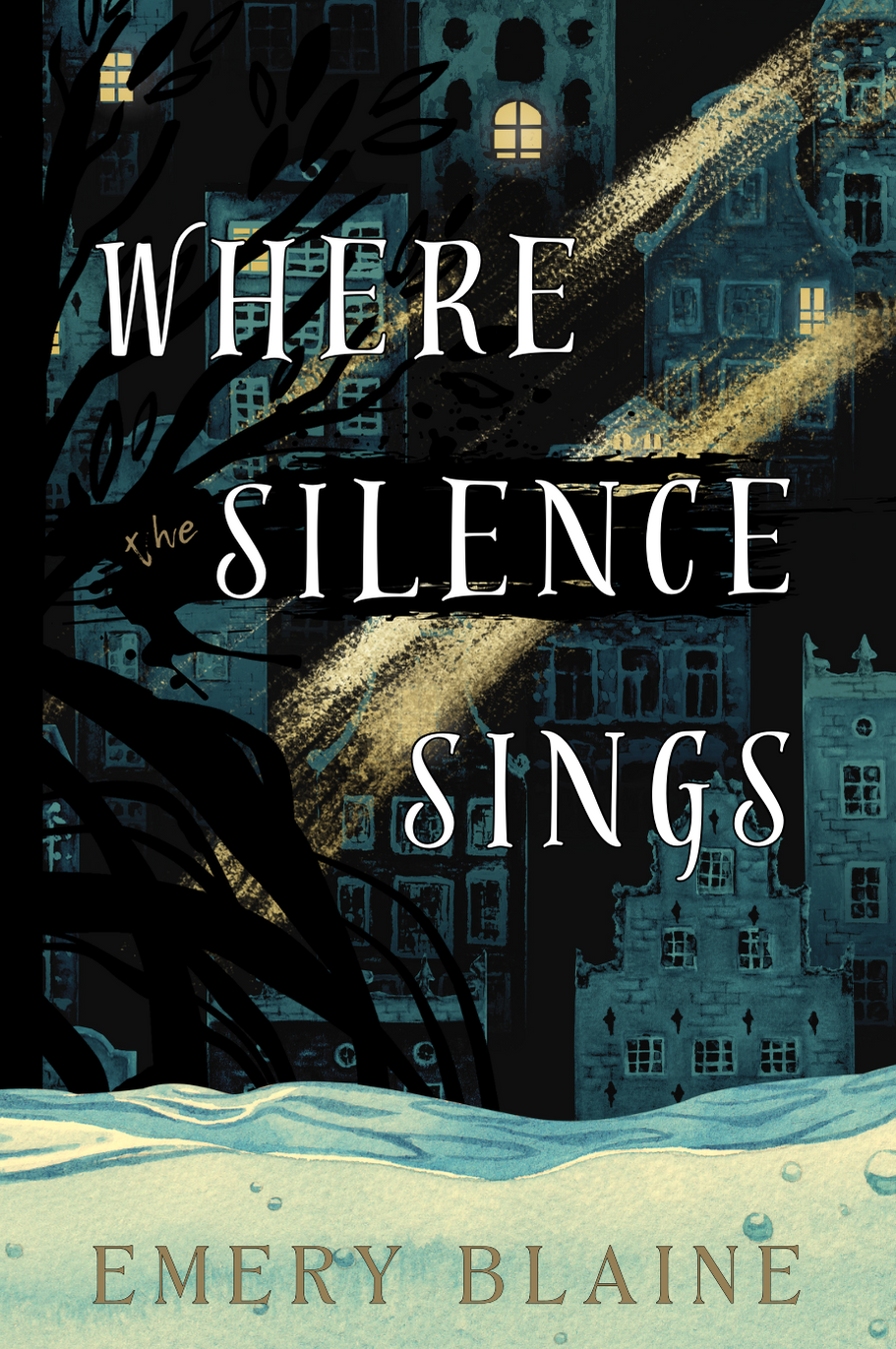 Where the Silence Sings (The Symphonic Masquerade, #1) - Emery Blaine